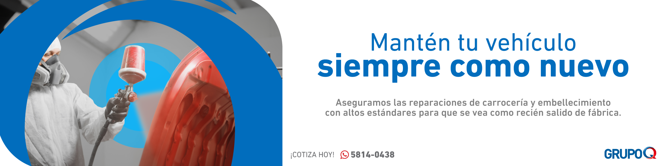 Grupo Q Pintura - Tu vehículo Siempre Como Nuevo